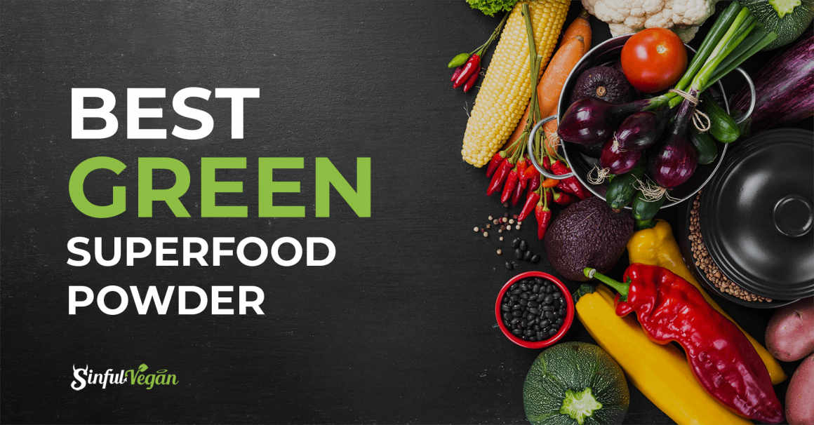 Best Green Superfood Powder - Sinful Vegan